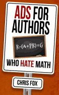 Ads for Authors Who Hate Math: Write Faster, Write Smarter
