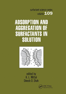 Adsorption and Aggregation of Surfactants in Solution