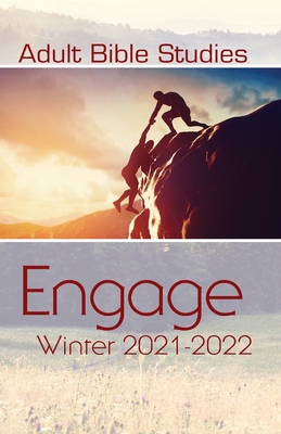 Adult Bible Study Student Winter 2021-22 - Cokesbury (Compiled by)