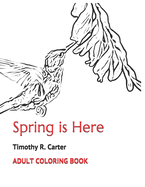 Adult Coloring Book: Spring Is Here