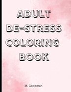 Adult De-Stress Coloring Book