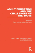 Adult education and the challenges of the 1990s