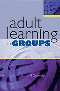 Adult Learning in Groups