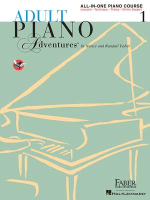 Adult Piano Adventures All-In-One Piano Course Book 1 - Book with Media Online - Faber, Nancy (Composer), and Faber, Randall (Composer)