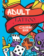 Adult tattoo coloring book