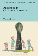 Adulthood in Children's Literature