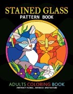 Adults Coloring Book: Stained Glass Pattern Book