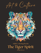 Adults Coloring Books: The Tiger Spirit (50 designs mandala style)