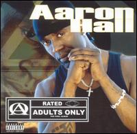 Adults Only: The Final Album - Aaron Hall