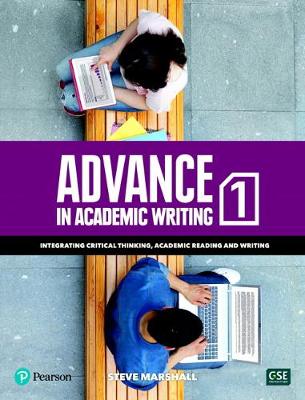 Advance in Academic Writing 1 - Student Book with Etext & My Elab (12 Months) - Marshall, Steve
