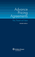 Advance Pricing Agreements: Past, Present and Future