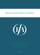 Advance Ruling: Practice and Legality: Practice and Legality