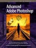 Advanced Adobe Photoshop for Windows