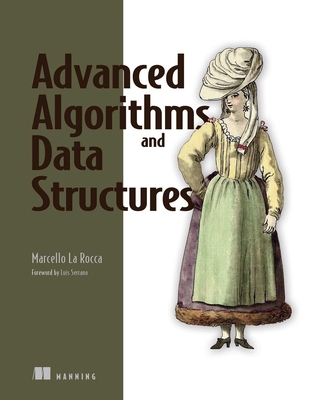 Advanced Algorithms and Data Structures - La Rocca, Marcello