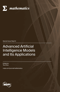 Advanced Artificial Intelligence Models and Its Applications