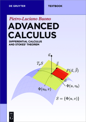 Advanced Calculus: Differential Calculus and Stokes' Theorem - Buono, Pietro-Luciano