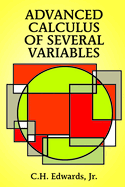Advanced Calculus of Several Variables