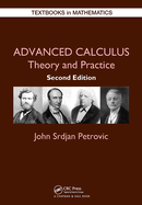 Advanced Calculus: Theory and Practice