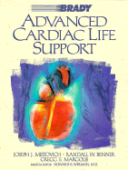 Advanced Cardiac Life Support Manual for Course Preparation and Review - Mistovich, Joseph, and Margolis, Greg S, and Benner, Patricia, Ms., RN, PhD, Faan