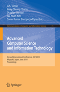 Advanced Computer Science and Information Technology: Second International Conference, Ast 2010, Miyazaki, Japan, June 23-25, 2010. Proceedings