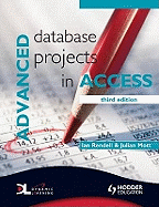Advanced Database Projects in Access 3rd Edition