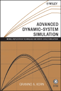 Advanced Dynamic-System Simulation: Model-Replication Techniques and Monte Carlo Simulation - Korn, Granino A