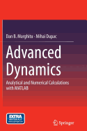 Advanced Dynamics: Analytical and Numerical Calculations with MATLAB