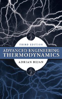 Advanced Engineering Thermodynamics - Bejan, Adrian