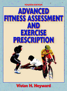 Advanced Fitness Assessment and Exercise Prescription W/ Keycode Letter