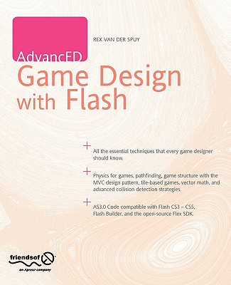 AdvancED Game Design with Flash - Van Der Spuy, Rex