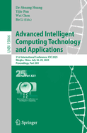 Advanced Intelligent Computing Technology and Applications: 21st International Conference, ICIC 2025, Ningbo, China, July 26-29, 2025, Proceedings, Part XXV