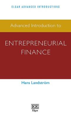 Advanced Introduction to Entrepreneurial Finance - Landstrm, Hans