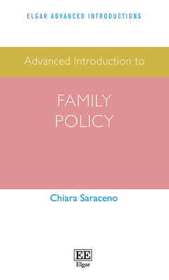 Advanced Introduction to Family Policy - Saraceno, Chiara