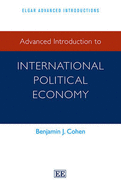 Advanced Introduction to International Political Economy - Cohen, Benjamin J.