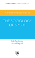 Advanced Introduction to the Sociology of Sport