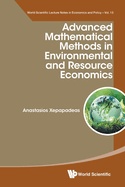 Advanced Mathematic Methods Environment & Resource Economics