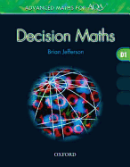 Advanced Maths for AQA: Decision Maths D1