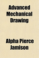 Advanced Mechanical Drawing