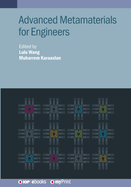 Advanced Metamaterials for Engineers