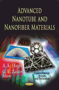 Advanced Nanotube and Nanofiber Materials. Editors, A.K. Haghi, G.E. Zaikov