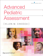 Advanced Pediatric Assessment, Second Edition