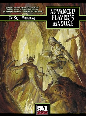 Advanced Player's Manual - Williams, Skip, and Green Ronin (Creator)