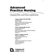 Advanced Practice Nursing: Changing Roles and Clinical Applications