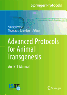 Advanced Protocols for Animal Transgenesis: An Istt Manual