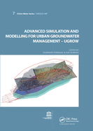 Advanced Simulation and Modeling for Urban Groundwater Management - UGROW: UNESCO-IHP