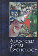 Advanced Social Psychology - Tesser, Abraham, and Tesser Abraham