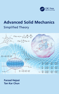 Advanced Solid Mechanics: Simplified Theory