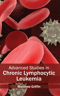 Advanced Studies in Chronic Lymphocytic Leukemia