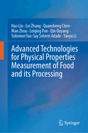 Advanced Technologies for Physical Properties Measurement of Food and its Processing