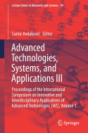 Advanced Technologies, Systems, and Applications III: Proceedings of the International Symposium on Innovative and Interdisciplinary Applications of Advanced Technologies (IAT), Volume 2